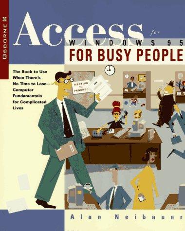 Access for Windows 95 for busy people