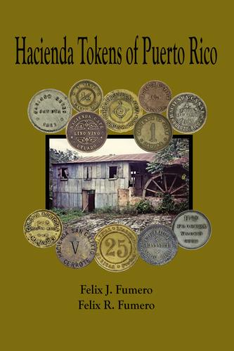 Hacienda Tokens of Puerto Rico