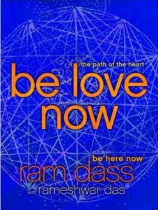 Be Love Now