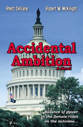 Accidental Ambition