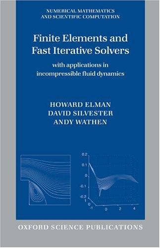 Finite Elements and Fast Iterative Solvers
