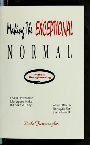 Making the exceptional normal without reengineering