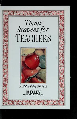 Thank Heavens for Teachers