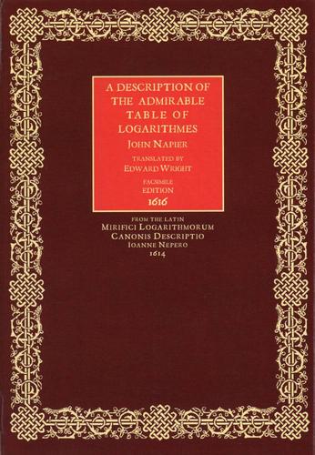 A Description of the Admirable Table of Logarithmes