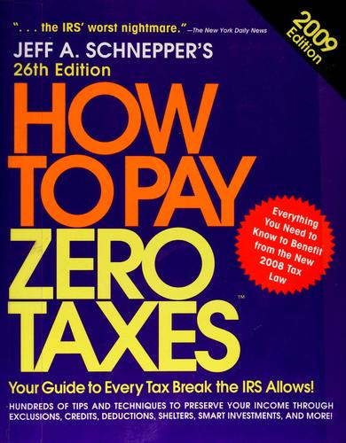 How to Pay Zero Taxes, 2009