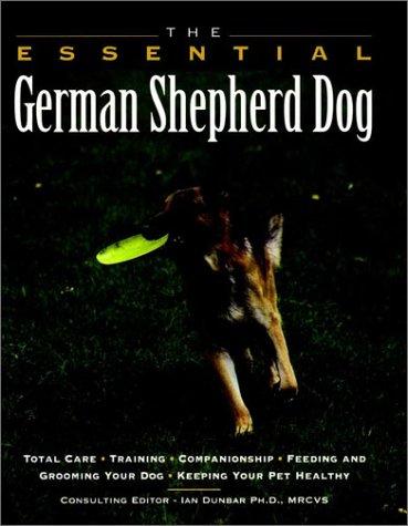 The Essential German Shepherd Dog