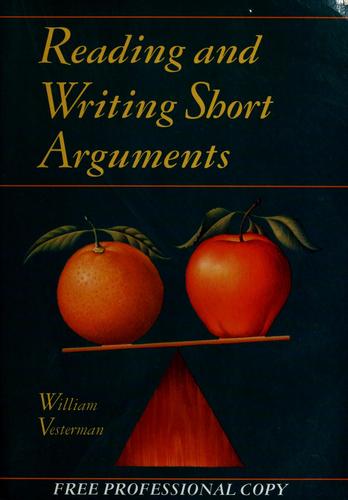 Reading and Writing Short Arguments