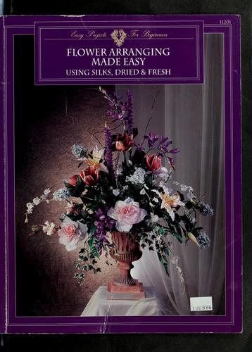 Flower Arranging Made Easy