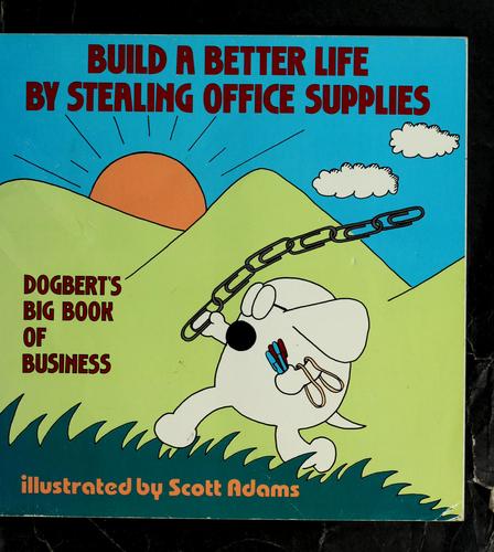 Build a Better Life by Stealing Office Supplies