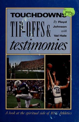 Touchdowns, tip-offs & testimonies