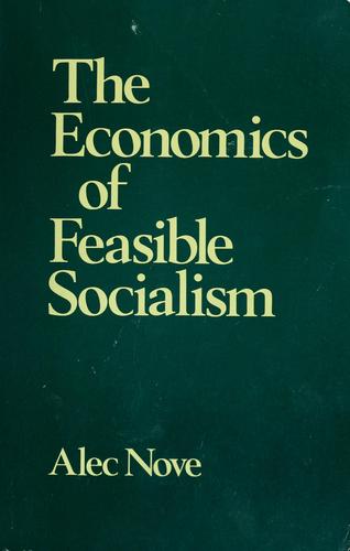 The economics of feasible socialism