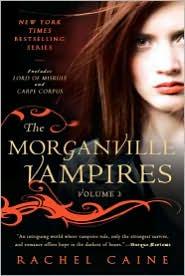 Morganville Vampires, Volume 3: Lord of Misrule