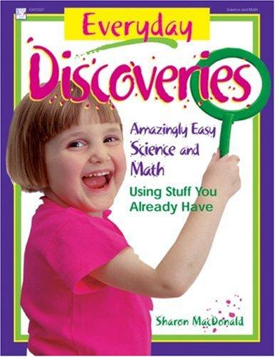 Everyday discoveries