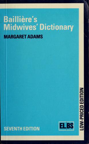 Bailliere's midwife dictionary