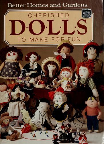 Cherished dolls to make for fun.