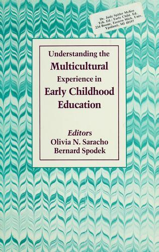 Understanding the Multicultural Experience in Early Childhood Education