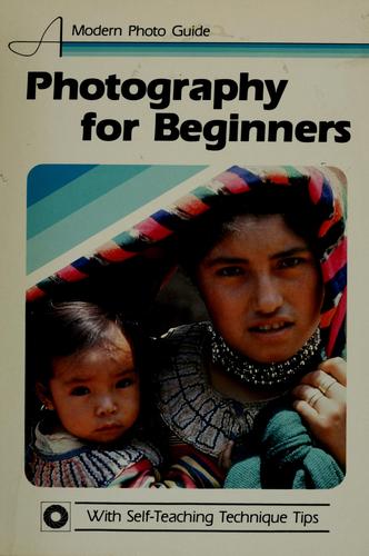 Photography for beginners.