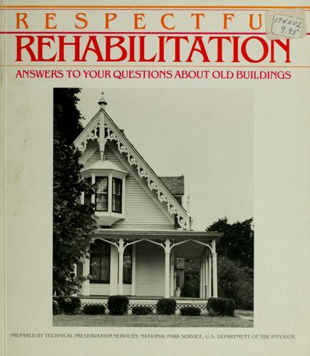 Respectful Rehabilitation