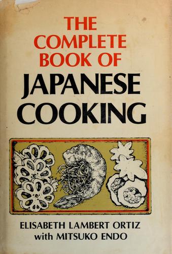 The complete book of Japanese cooking