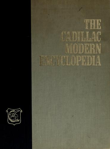 The Cadillac modern encyclopedia.