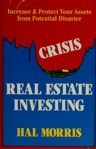 Crisis Real Estate Investing