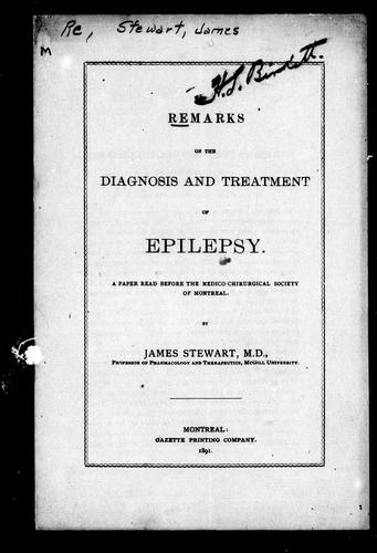 Remarks on the Diagnosis and Treatment of Epilepsy