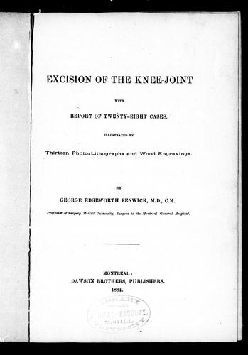 Excision of the Knee-Joint