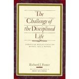 Challenge of the Disciplined Life