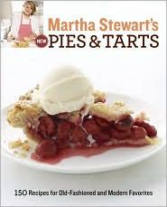 Martha Stewart's New Pies & Tarts