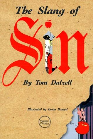 The slang of sin