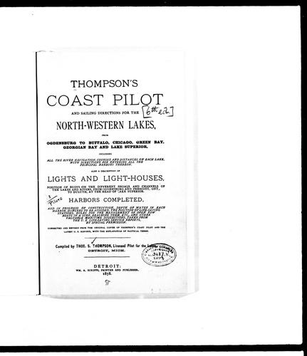 Thompson's Coast Pilot and Sailing Directions for the North-Western Lakes