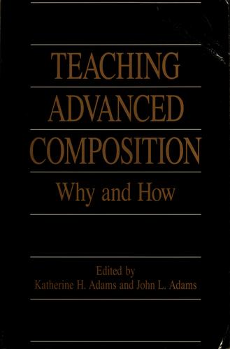 Teaching Advanced Composition