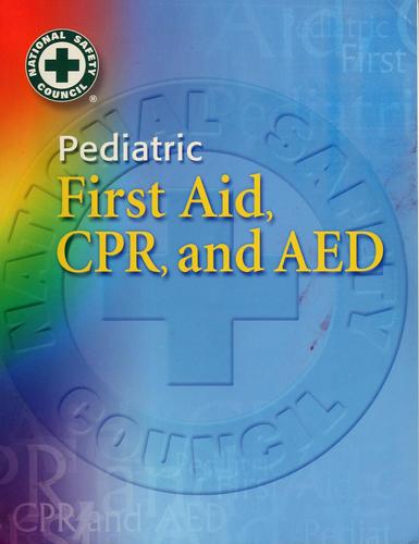 Pediatric First Aid, CPR, and AED