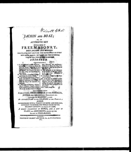 Jachin and Boaz; or, An Authentic Key to the Door of Free-Masonry, Both Ancient and Modern