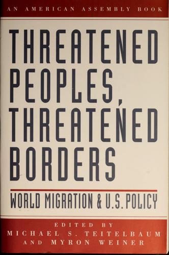 Threatened Peoples, Threatened Borders