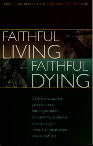 Faithful living, faithful dying