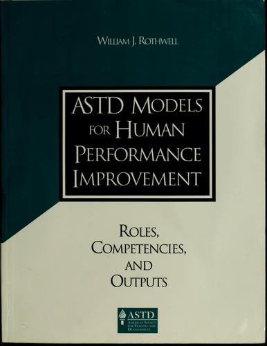 ASTD Models for Human Performance Improvement