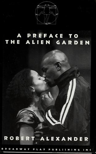 A Preface to the Alien Garden