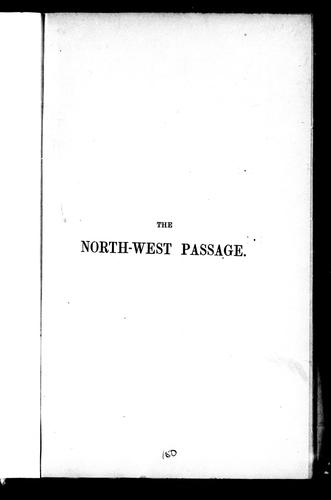 The North-West Passage, and the Plans for the Search for Sir John Franklin