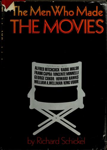 The Men Who Made the Movies