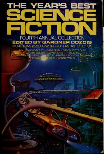 The Year's Best Science Fiction: Fourth Annual Collection