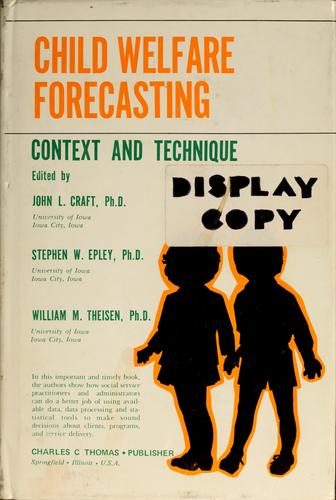 Child Welfare Forecasting