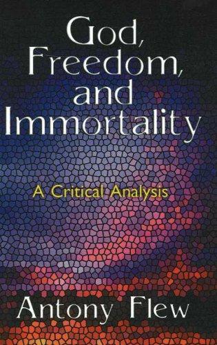 God, Freedom, and Immortality