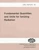Fundamental quantities and units for ionizing radiation