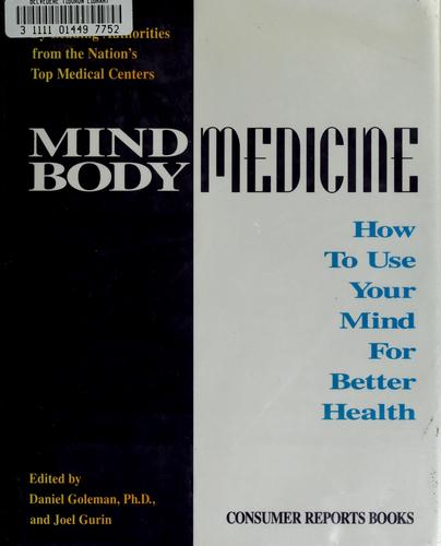 Mind, Body Medicine