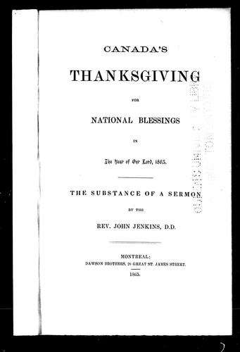 Canada's Thanksgiving for National Blessings in the Year of Our Lord, 1865