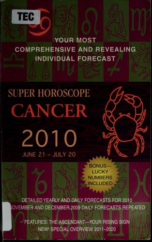 Super Horoscope Cancer, 2010