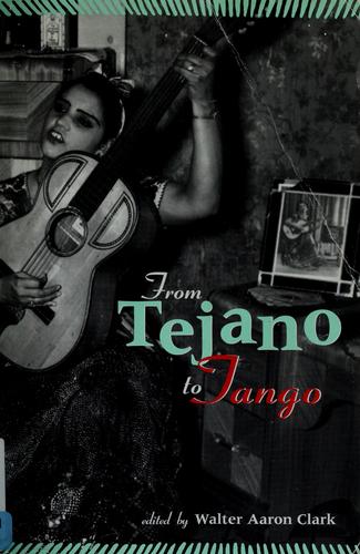 From tejano to tango