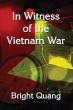 In Witness of the Vietnam War