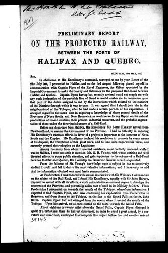 Preliminary report on the projected railway between the ports of Halifax and Quebec